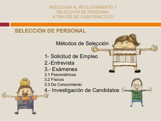 Induccion a la seleccion y contratacion de personal