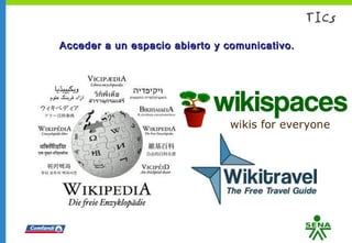 Acceder a un espacio abierto y comunicativo.Acceder a un espacio abierto y comunicativo.
 