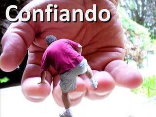 Confiando 