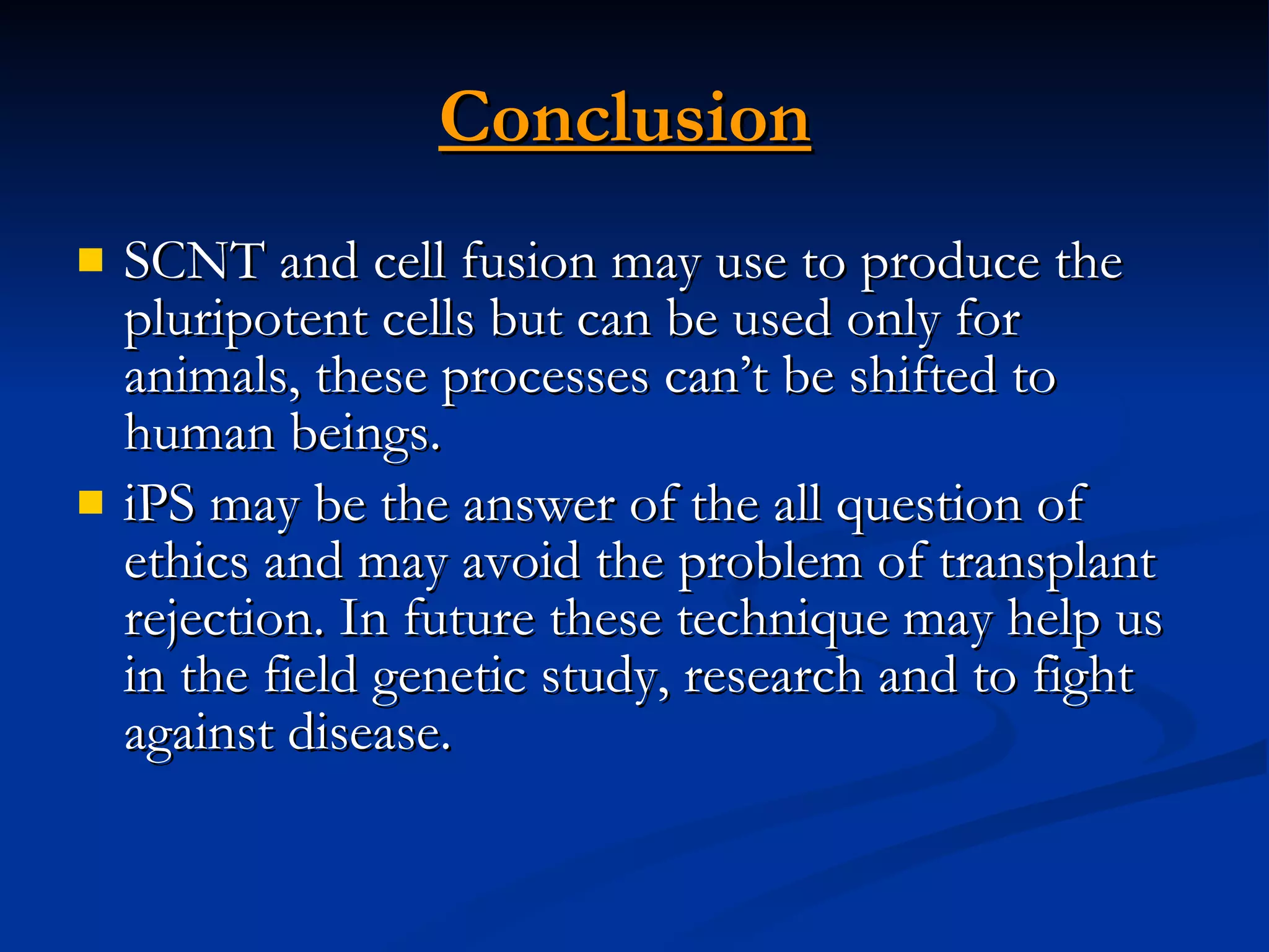 Induced pluripotent stem cells | PPT | Genetics | Science