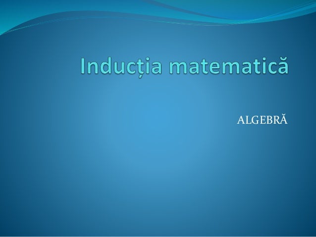Inductia Matematica