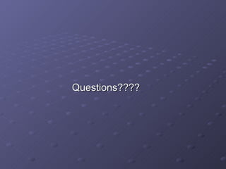 Questions???? 