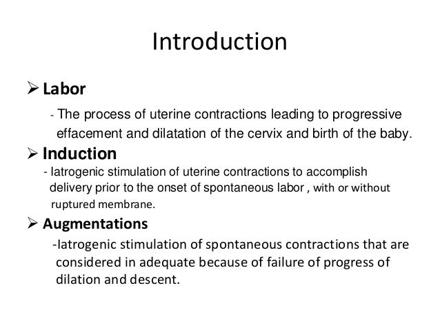 Induction OF labor