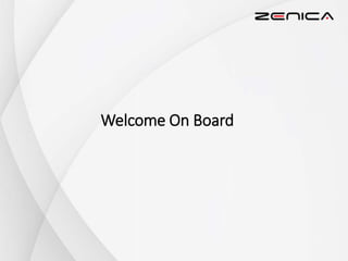 Welcome On Board
 