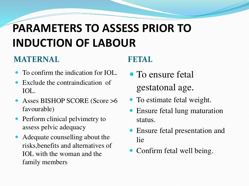 Induction and augmentation of labour