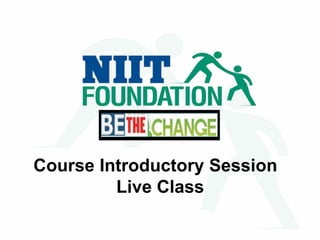 Course Introductory Session
Live Class
 