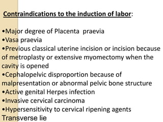 Classical Incision Labour Induction of labour (2) | PPTX
