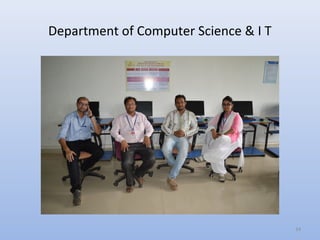 Department of Computer Science & I T
34
 