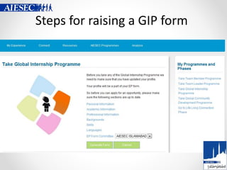 Steps for raising a GIP form
 