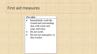 First aid measures
 