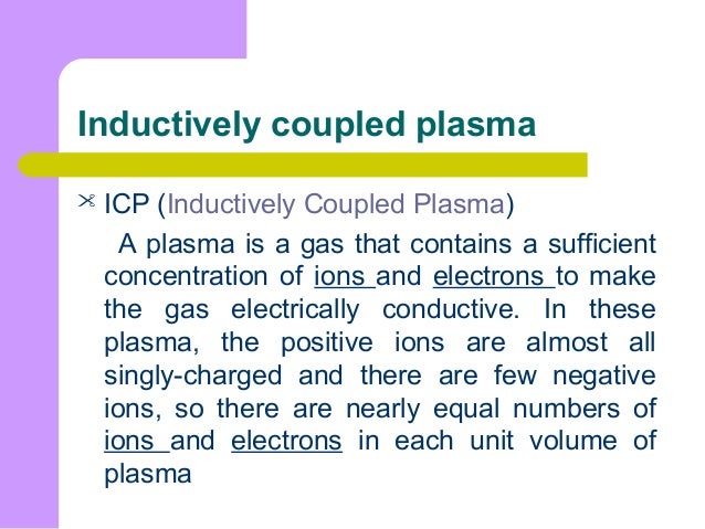 inductively coupled plasma