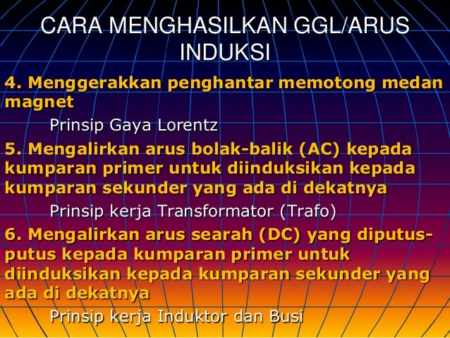 Induksi Elektromagnetik Induksi Elektromagnetik