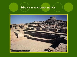 Mohenjo-daro ruins 
