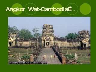 Angkor Wat-Cambodia…. 