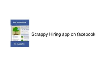 Scrappy Hiring app on facebook 