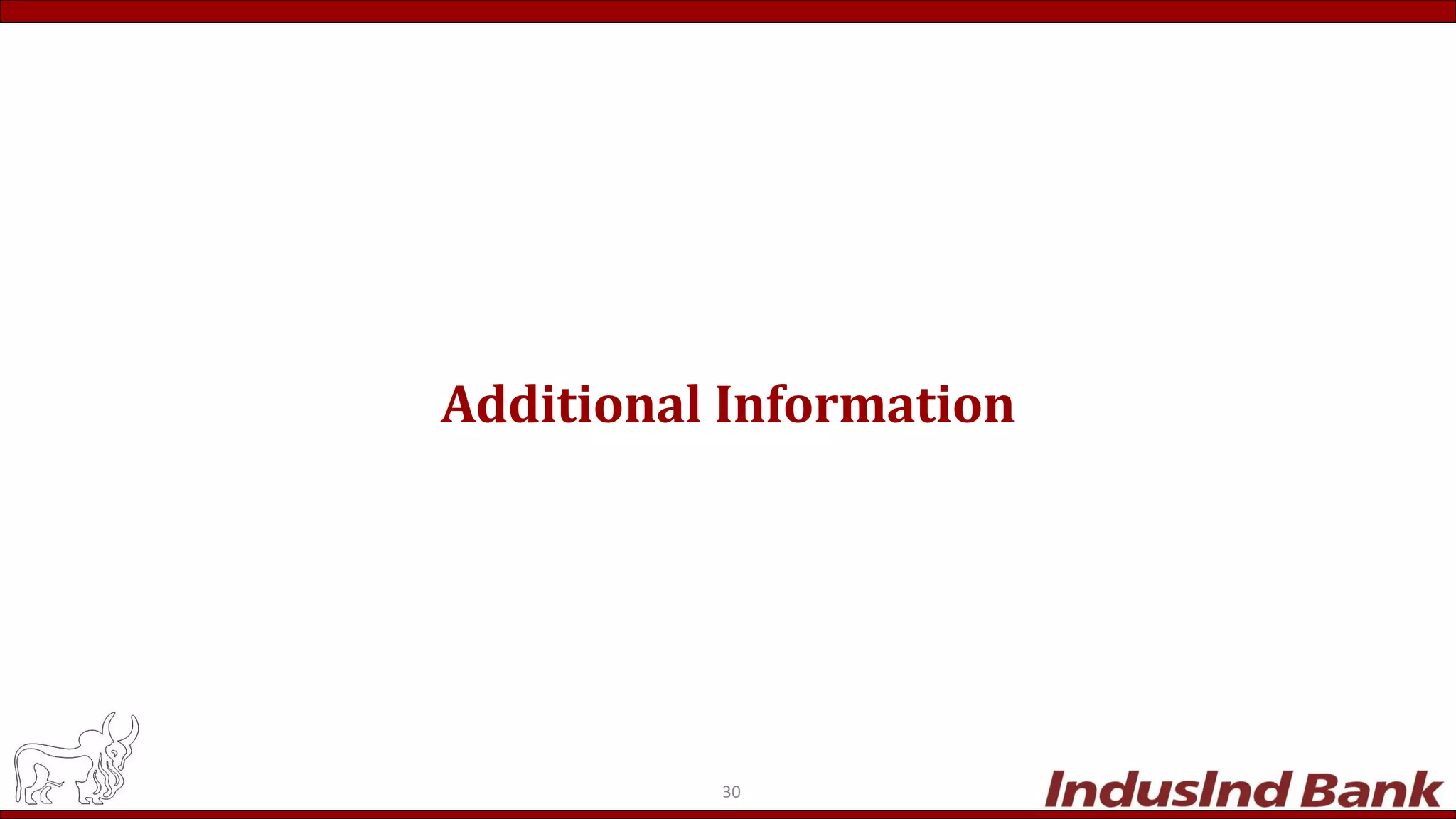 Additional Information
30
 