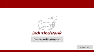 Corporate Presentation
October 11, 2017
 