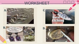 WORKSHEET
A.
D.
C.
B.
 