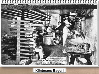 Klintmans Bageri
 