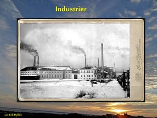  Helsingborgs bilder gamla bilder Industrier