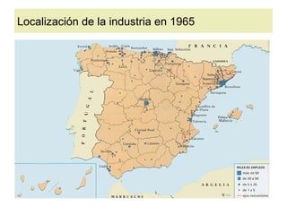 Localización de la industria en 1965
 