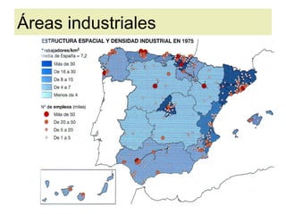 Áreas industriales
 