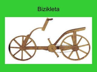 Bizikleta
 