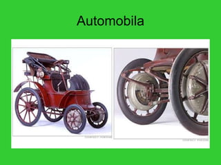 Automobila
 