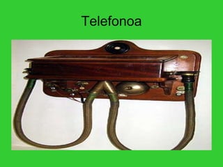 Telefonoa
 