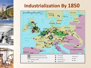 Industrialization By 1850
 