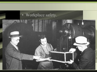 Workplace safety. 