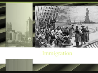 Immigration 