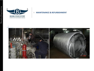 TheartofEngineering
MAINTENANCE & REFURBISHMENT
 