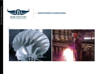 TheartofEngineering
MAINTENANCE & REBUILDING
 