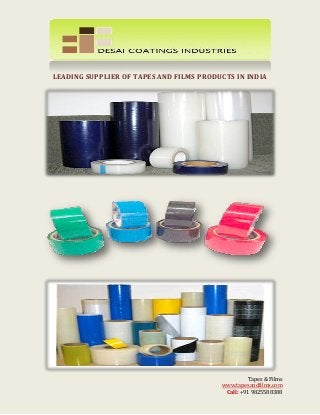 LEADING SUPPLIER OF TAPES AND FILMS PRODUCTS IN INDIA

Tapes & Films
www.tapesandfilms.com
Call: +91 9825588388

 