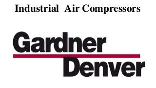 Industrial Air Compressors
 