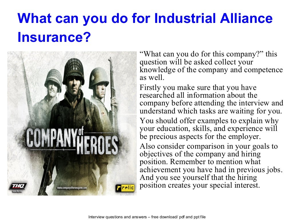 Industrial alliance insurance interview questions and answers