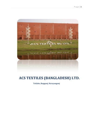 Hele tiden arbejde Lav en seng Industrial attachment of acs textils ltd Bangladesh