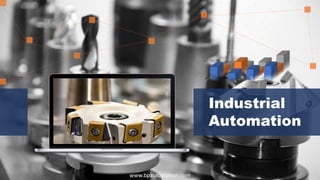 Industrial
Automation
www.bpautomation.com
 