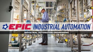 INDUSTRIAL AUTOMATION ENGINEERING
 