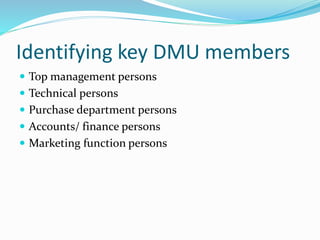 Dmu Example Industrial buyer behaviour | PPTX