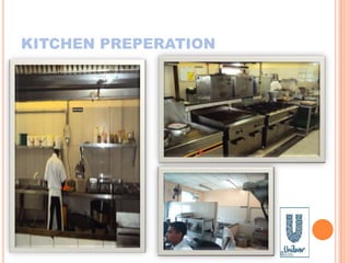 KITCHEN PREPERATION
 