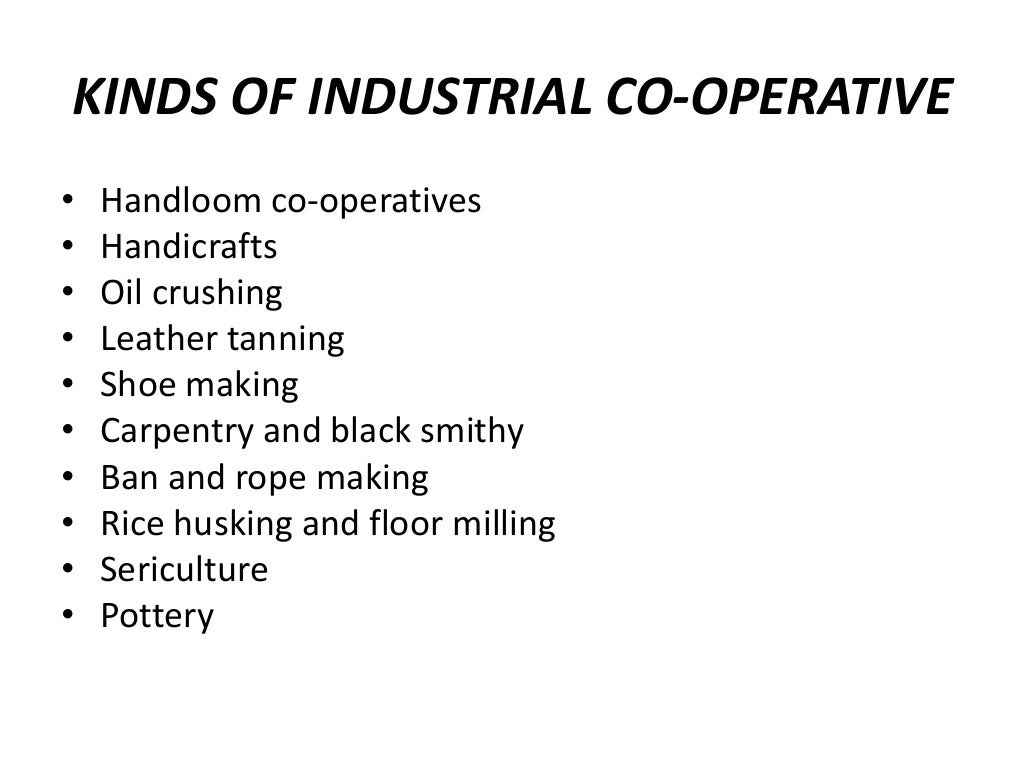 Industrial co operative societies