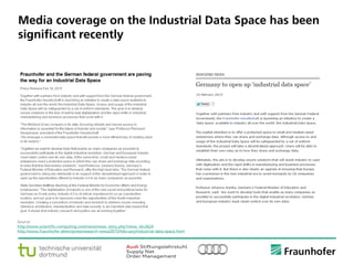 © Fraunhofer ·· Seite 18
Source:
http://www.scientific-computing.com/news/news_story.php?news_id=2624
http://www.fraunhofer.de/en/press/research-news/2015/february/industrial-data-space.html
Media coverage on the Industrial Data Space has been
significant recently
 