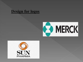 Design for logos
 