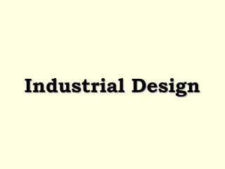 Novelty and Originality of Industrial Design