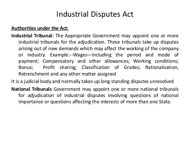 industrial dispute act Advertisements: industrial disputes: definition, forms and types concept of industrial disputes: in common parlance, dispute means difference or disagreement of. industrial dispute act Advertisements: industrial disputes: definition, forms and types concept of industrial disputes: in common parlance, dispute means difference or disagreement of.