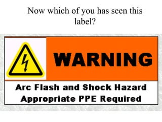 Now which of you has seen this
label?
 