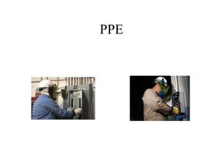 PPE
 