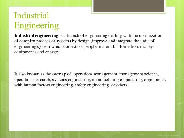 Industrial engineering